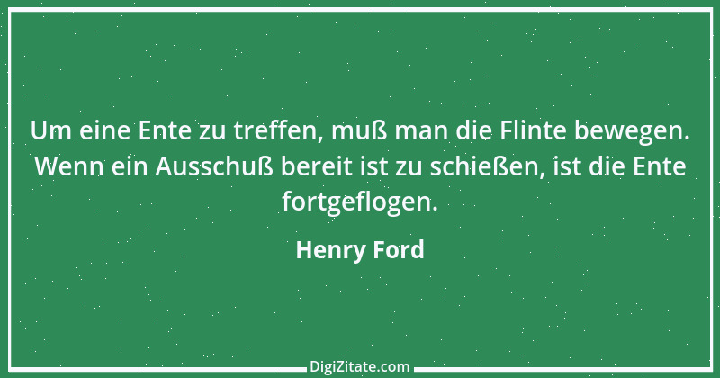 Zitat von Henry Ford 48