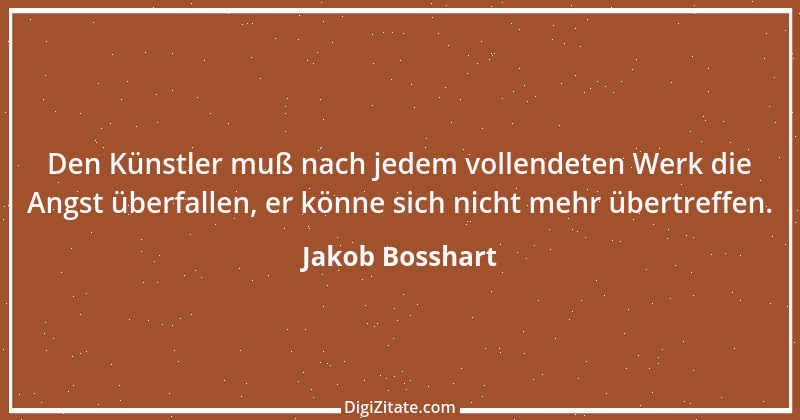 Zitat von Jakob Bosshart 166