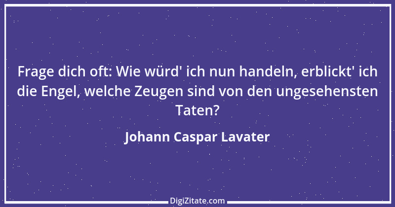 Zitat von Johann Caspar Lavater 61