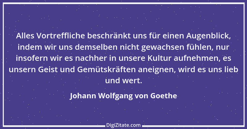 Zitat von Johann Wolfgang von Goethe 4091