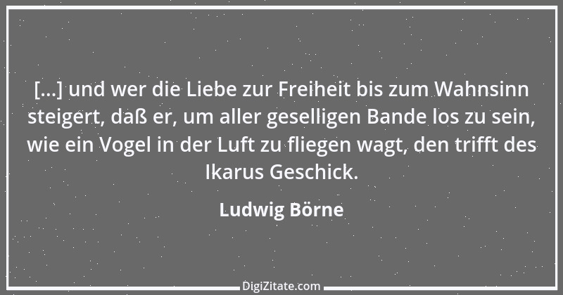 Zitat von Ludwig Börne 213