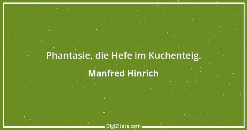 Zitat von Manfred Hinrich 2265