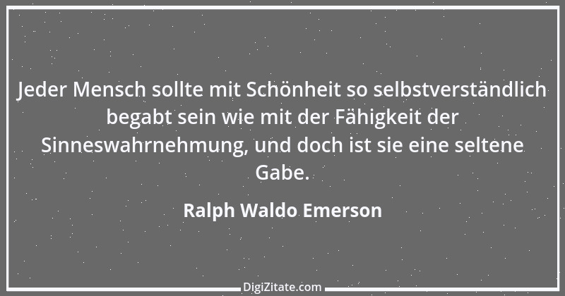 Zitat von Ralph Waldo Emerson 136