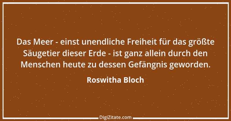 Zitat von Roswitha Bloch 2