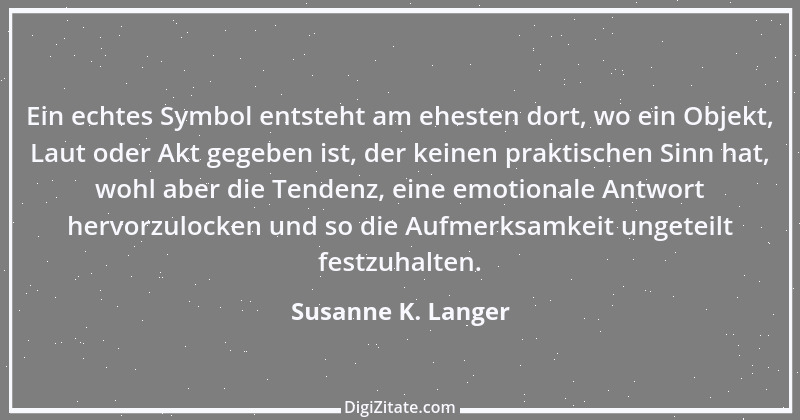 Zitat von Susanne K. Langer 4