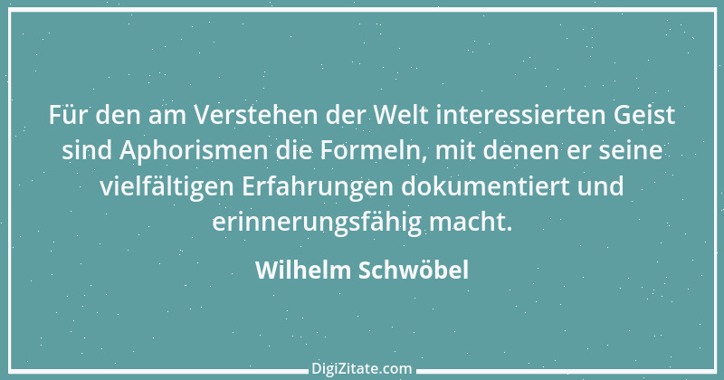 Zitat von Wilhelm Schwöbel 52