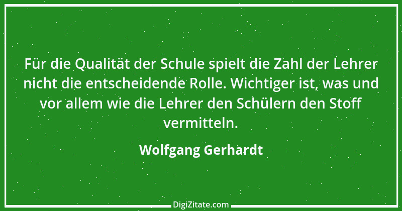 Zitat von Wolfgang Gerhardt 20