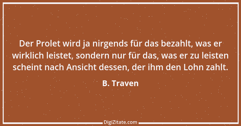 Zitat von B. Traven 189