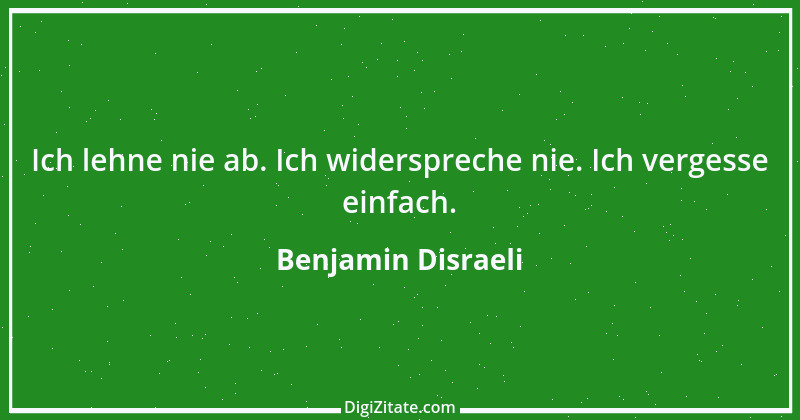 Zitat von Benjamin Disraeli 42