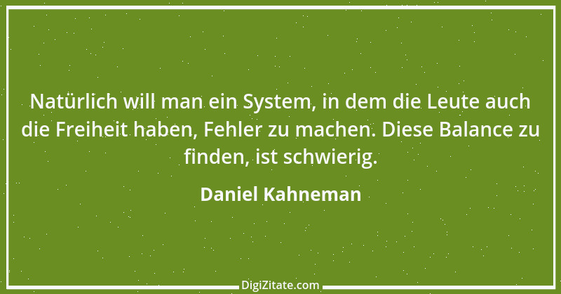 Zitat von Daniel Kahneman 5