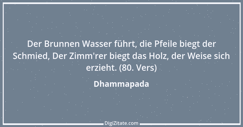 Zitat von Dhammapada 86