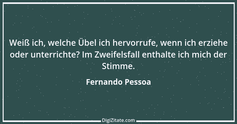 Zitat von Fernando Pessoa 28