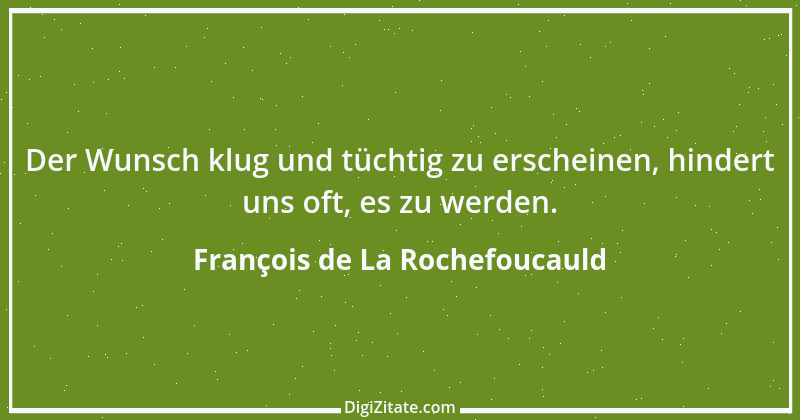 Zitat von François de La Rochefoucauld 5