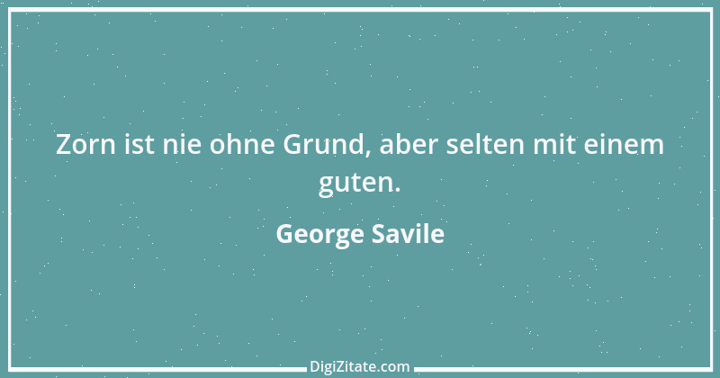 Zitat von George Savile 7