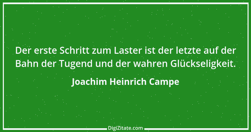 Zitat von Joachim Heinrich Campe 1