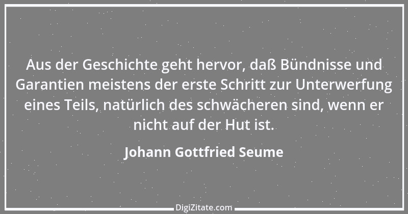 Zitat von Johann Gottfried Seume 25