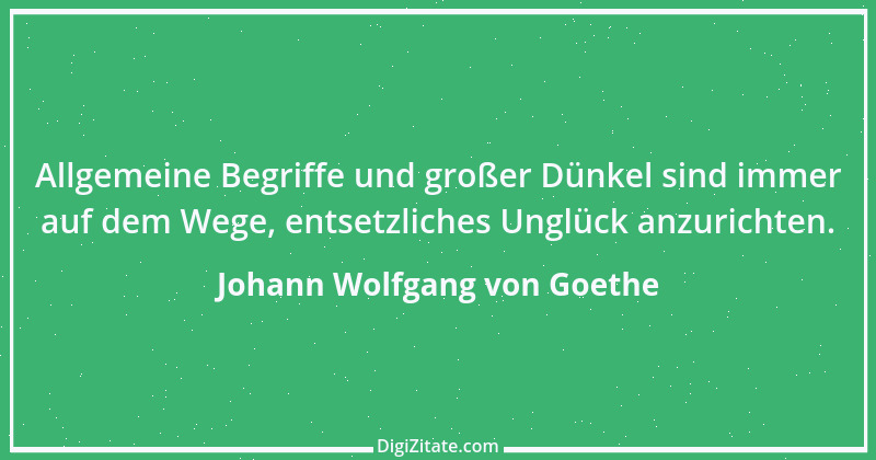 Zitat von Johann Wolfgang von Goethe 1092