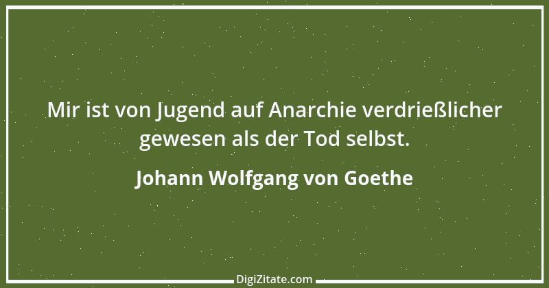 Zitat von Johann Wolfgang von Goethe 92