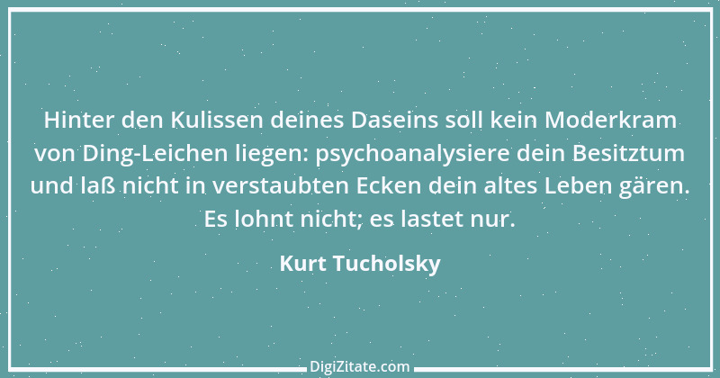 Zitat von Kurt Tucholsky 633