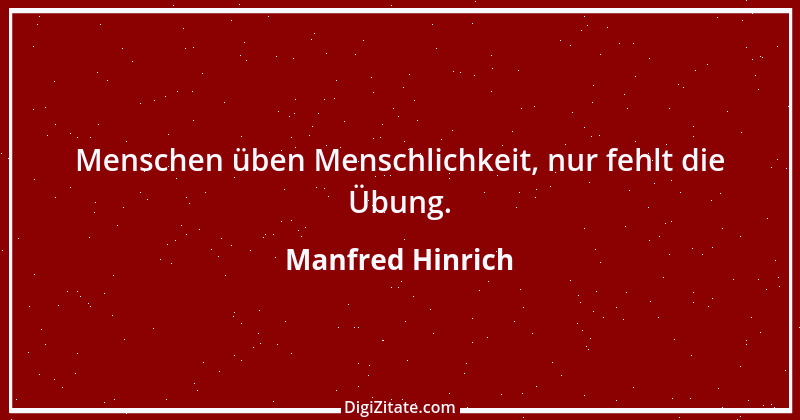 Zitat von Manfred Hinrich 266