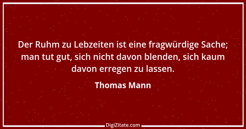 Zitat von Thomas Mann 25