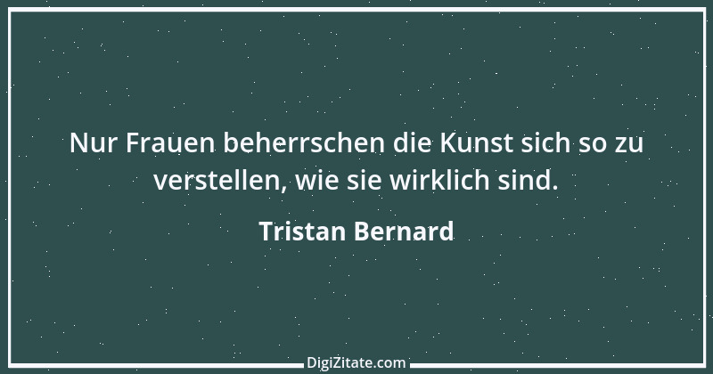 Zitat von Tristan Bernard 2