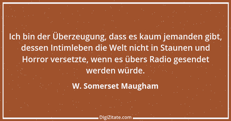 Zitat von W. Somerset Maugham 44