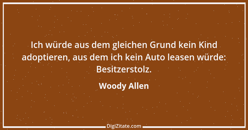 Zitat von Woody Allen 42