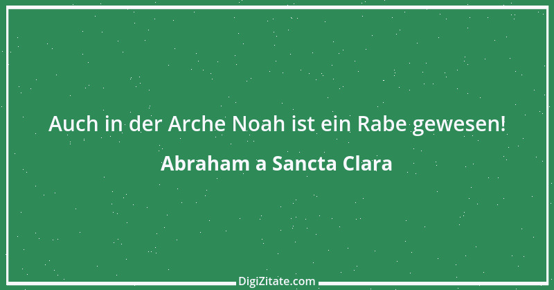 Zitat von Abraham a Sancta Clara 44