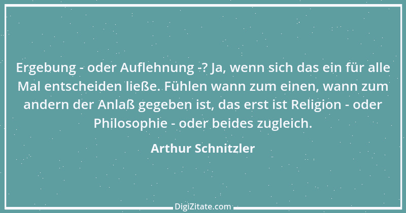 Zitat von Arthur Schnitzler 336