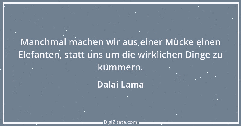 Zitat von Dalai Lama 92