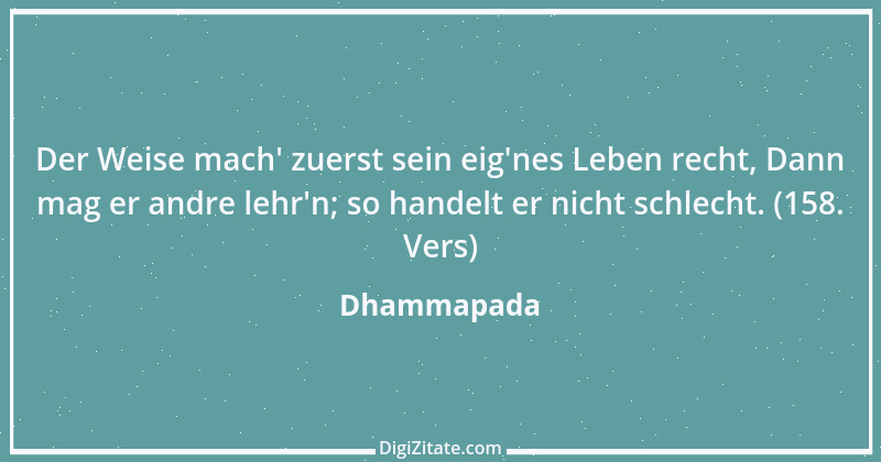 Zitat von Dhammapada 87