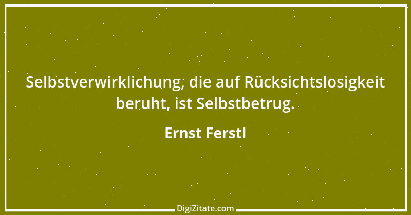 Zitat von Ernst Ferstl 1534