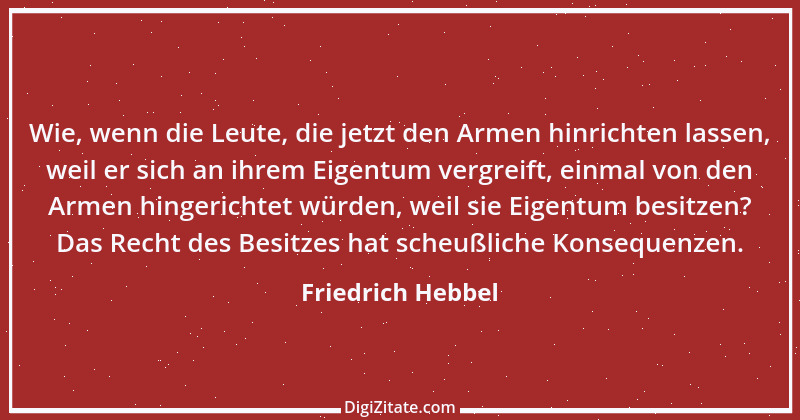 Zitat von Friedrich Hebbel 448