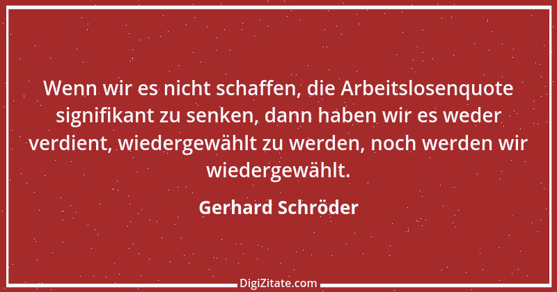 Zitat von Gerhard Schröder 216