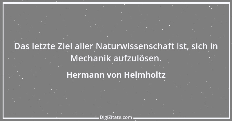 Zitat von Hermann von Helmholtz 4