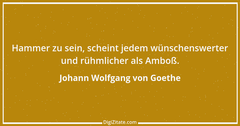 Zitat von Johann Wolfgang von Goethe 4093