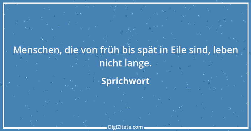 Zitat von Sprichwort 13085