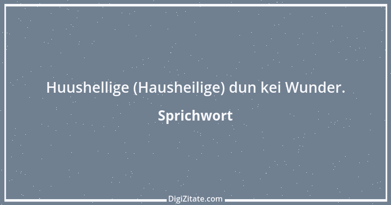 Zitat von Sprichwort 85