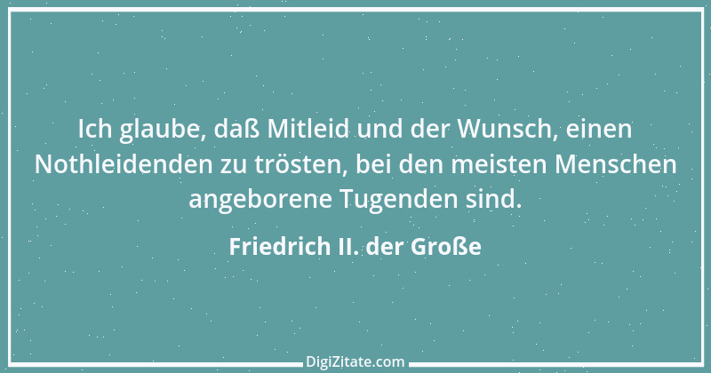 Zitat von Friedrich II. der Große 246