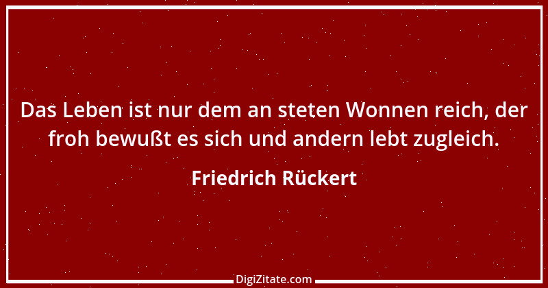 Zitat von Friedrich Rückert 63