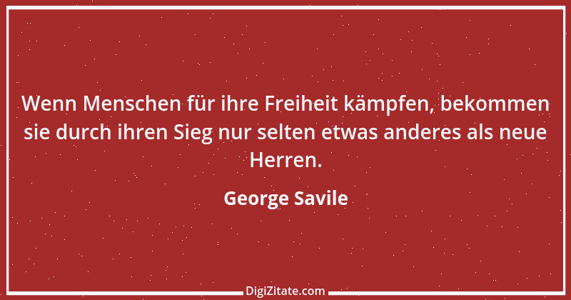 Zitat von George Savile 9