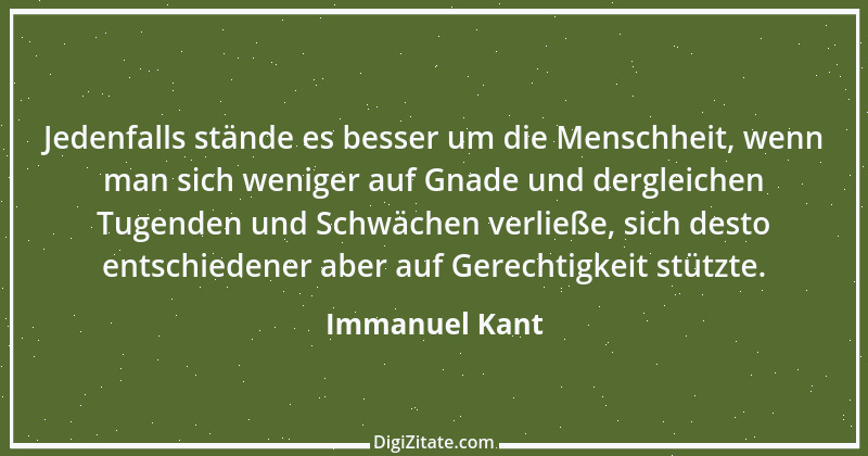 Zitat von Immanuel Kant 585