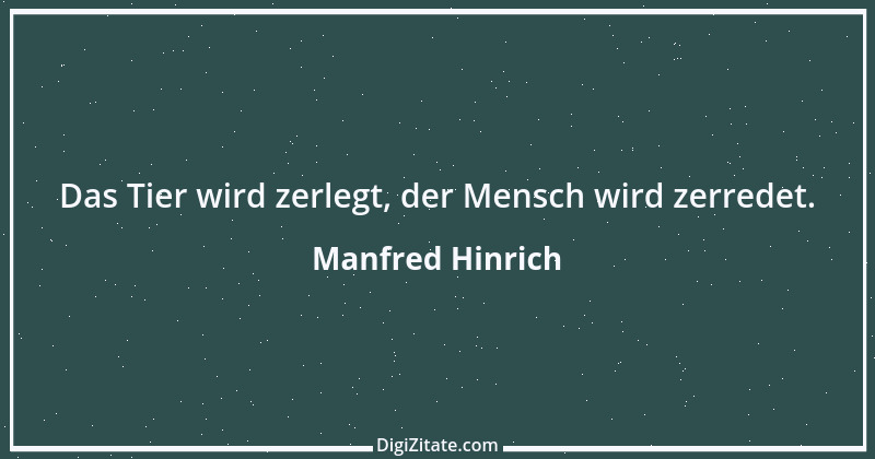 Zitat von Manfred Hinrich 268