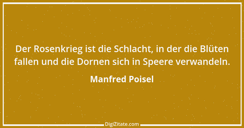 Zitat von Manfred Poisel 181