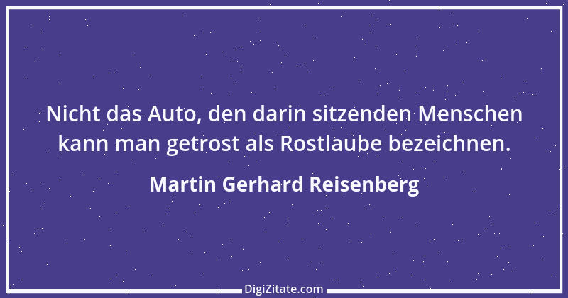 Zitat von Martin Gerhard Reisenberg 1409