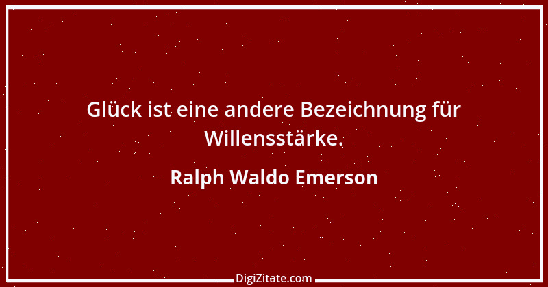 Zitat von Ralph Waldo Emerson 139