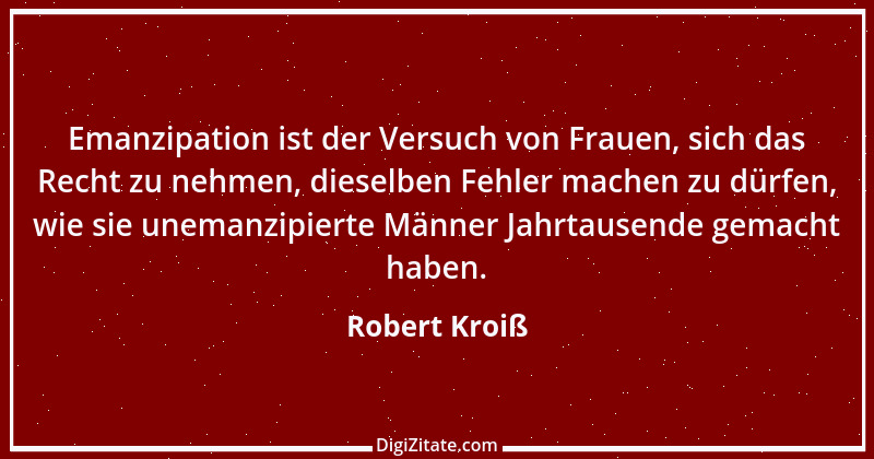 Zitat von Robert Kroiß 2