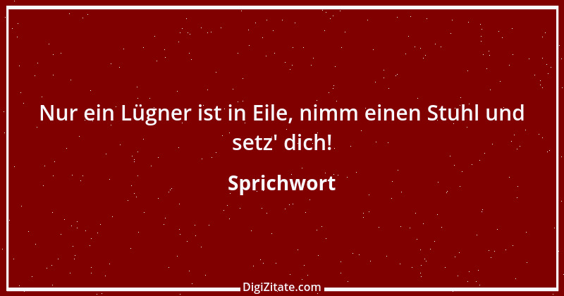 Zitat von Sprichwort 10086