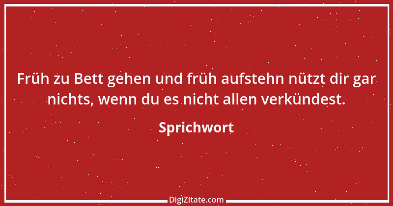 Zitat von Sprichwort 6086